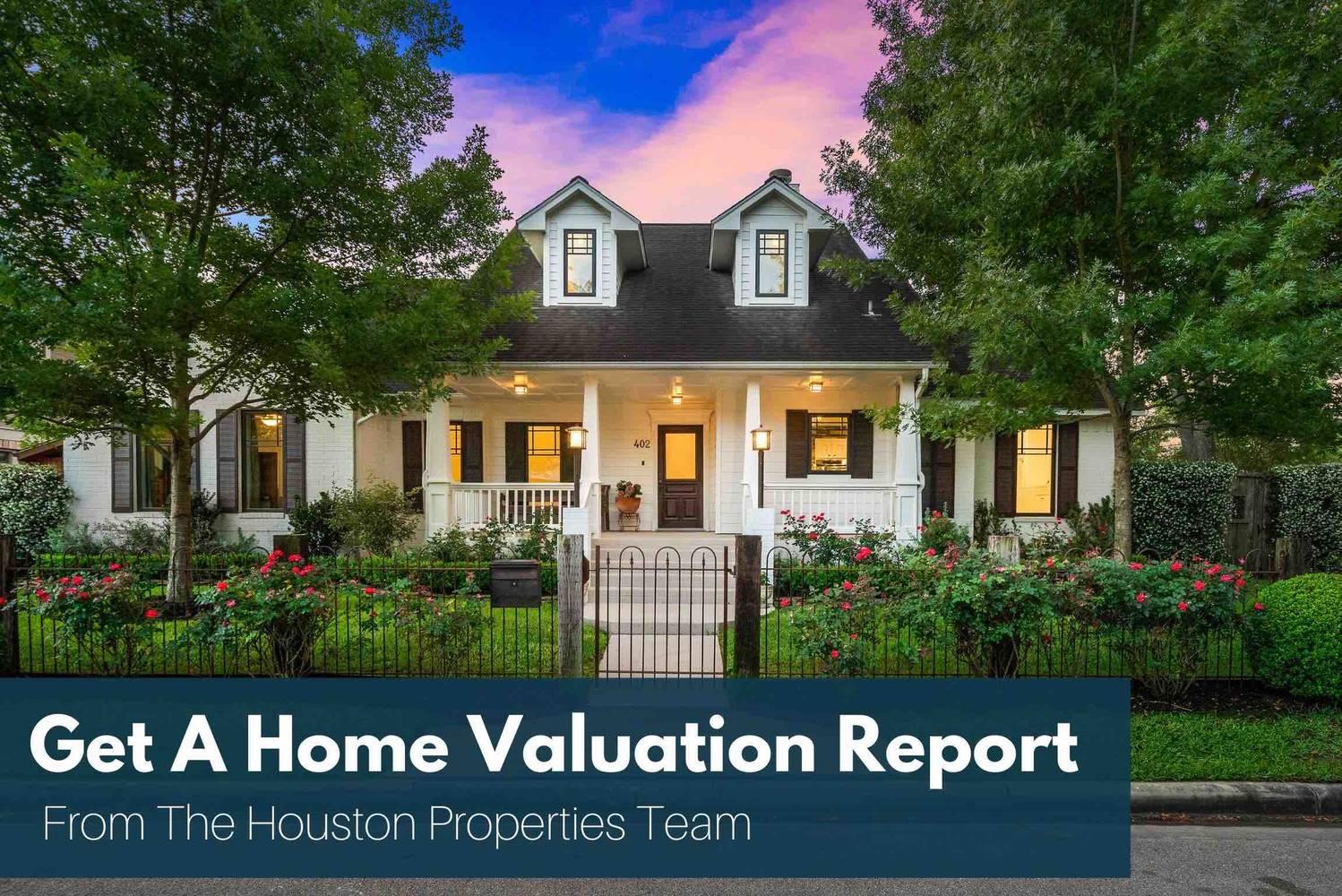 Getting Started with Selling your Heights Home: Get A Free Valuation Report Now!