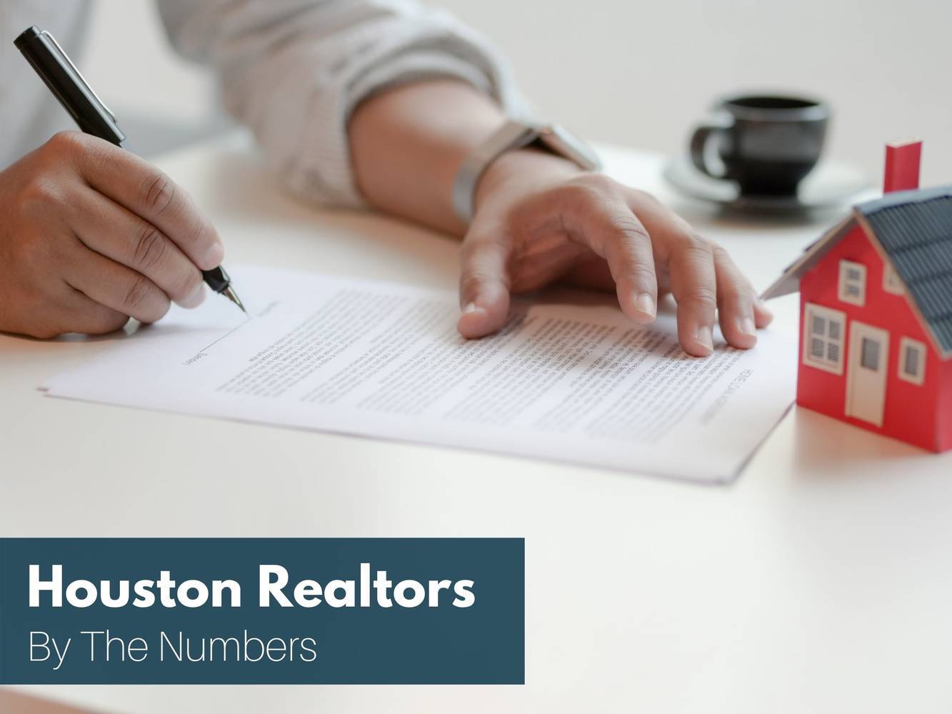 What The Numbers Say About Houston Realtors