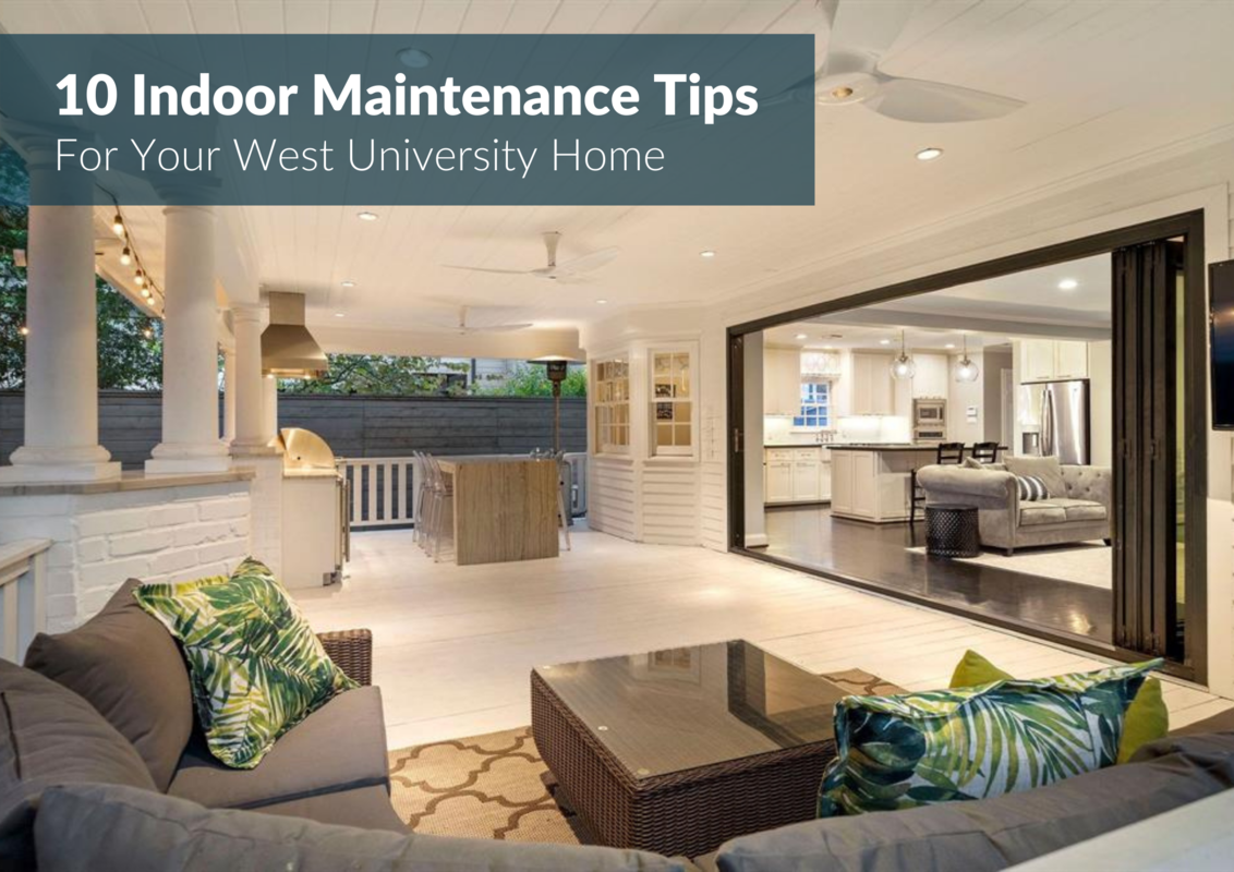 10 Best West U Home Interior Maintenance Tips