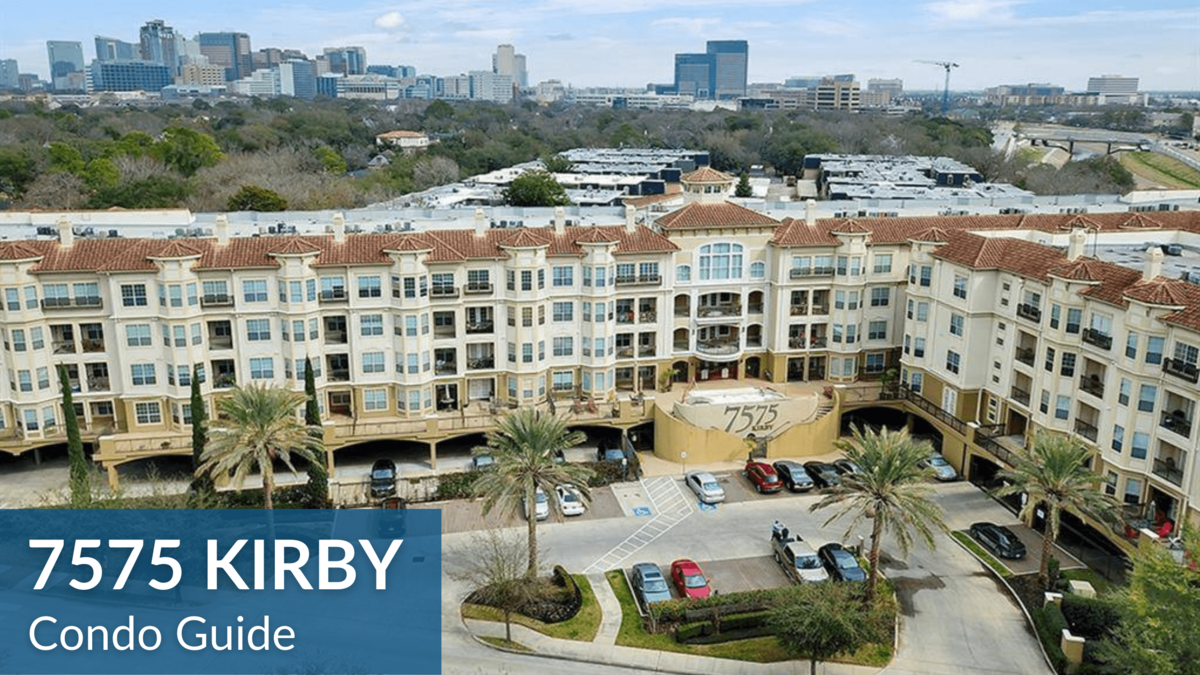 Guide to 7575 Kirby Condo Houston