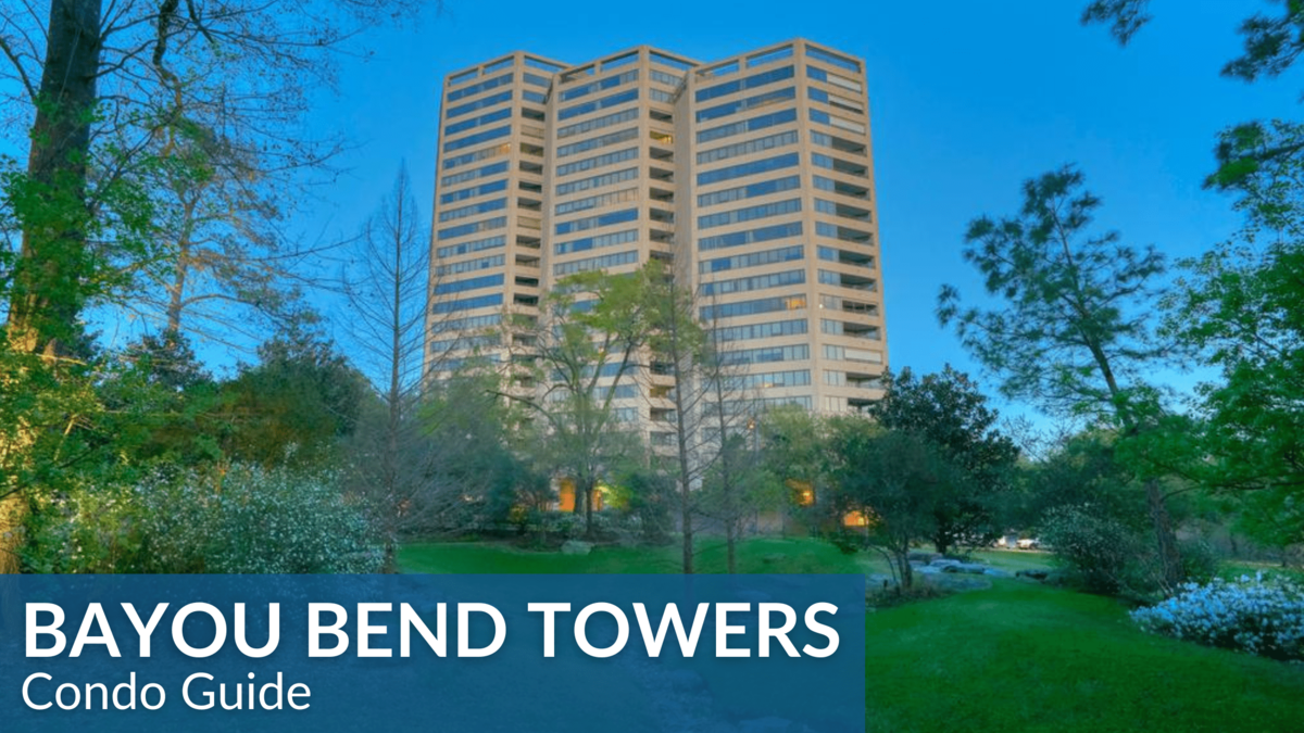 Guide to Bayou Bend Towers Condo Houston