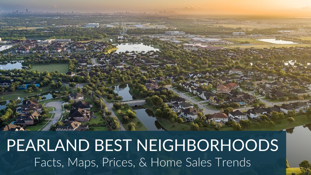 Best Neighborhoods in Pearland TX