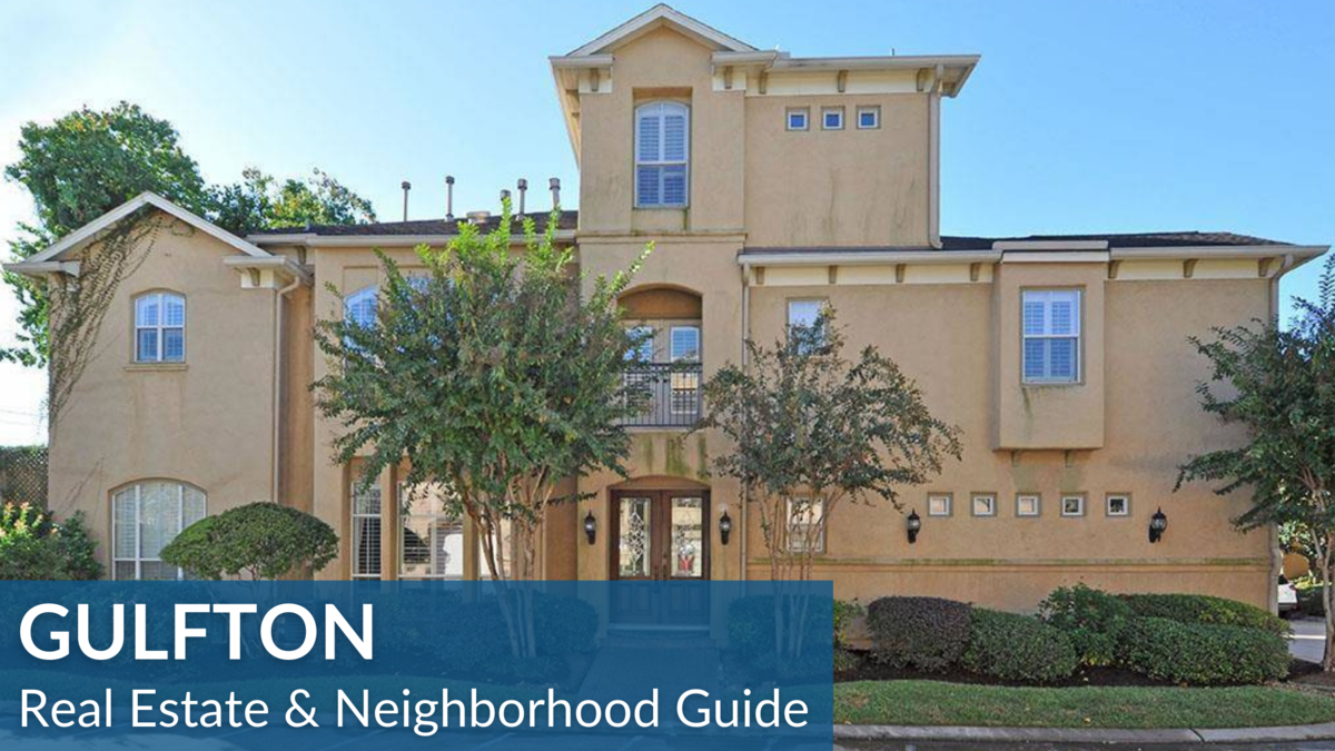 Gulfton Real Estate Guide