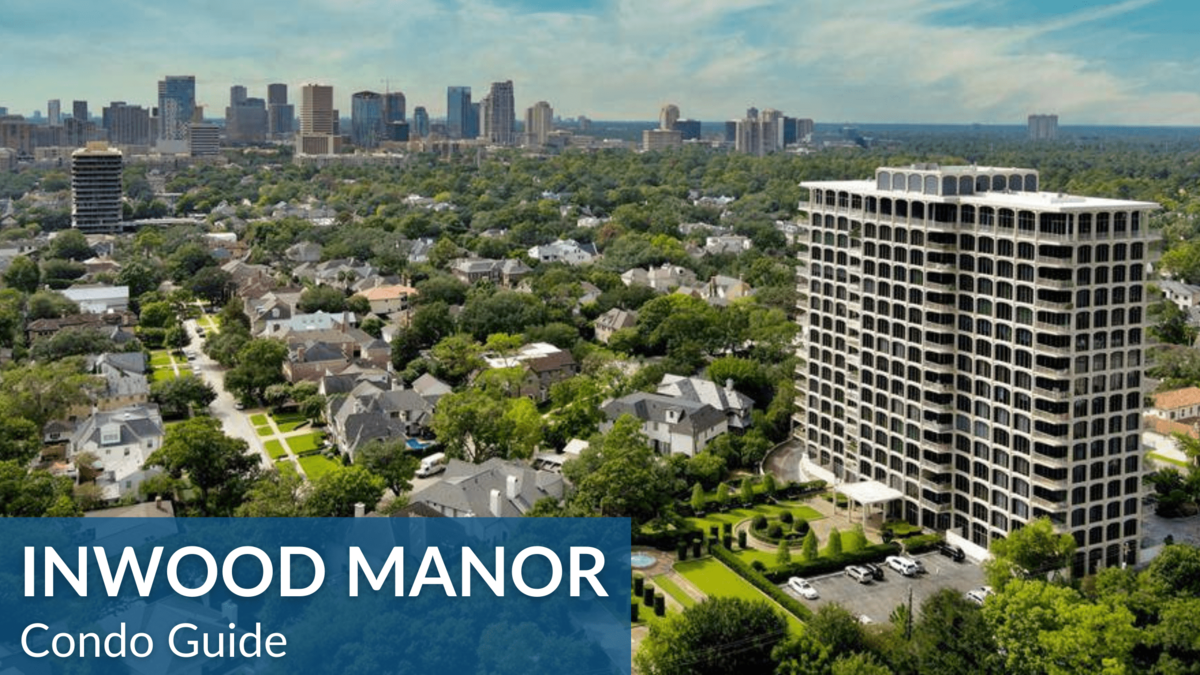 Guide to Inwood Manor Condo Houston