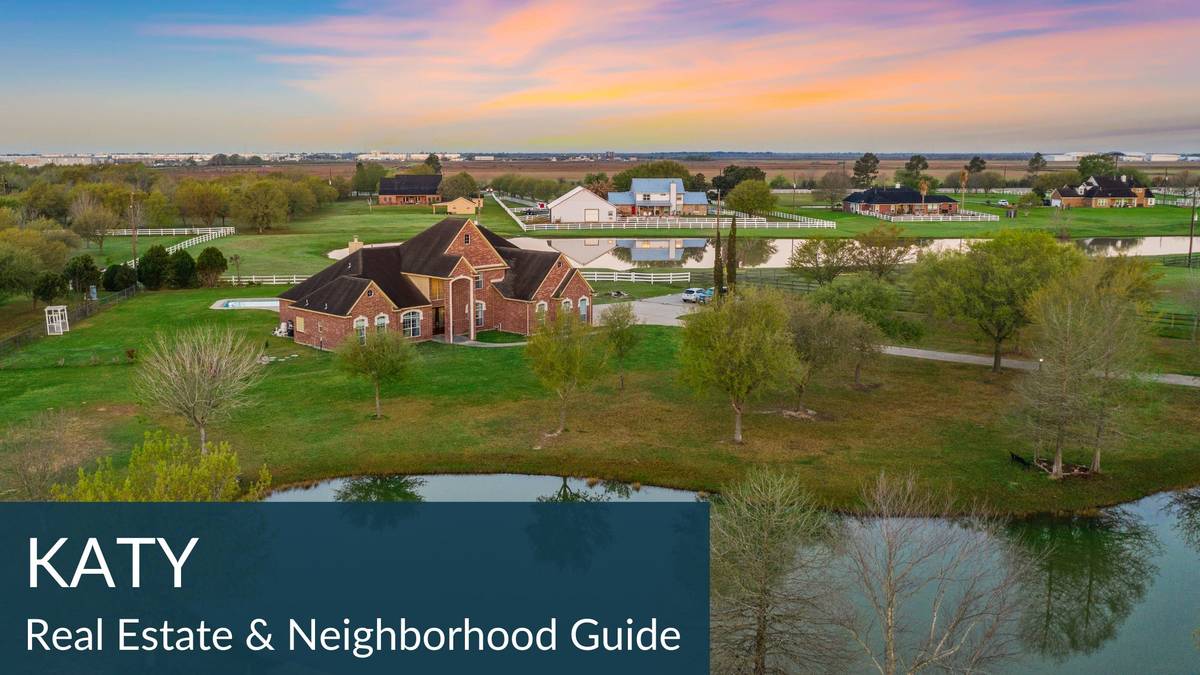 Katy North Real Estate Guide