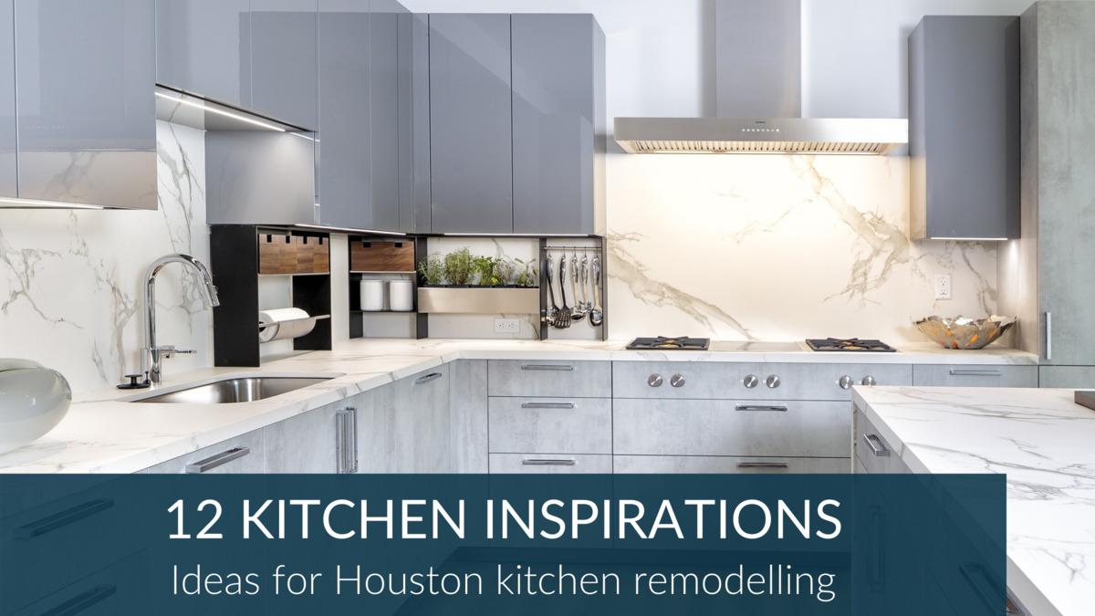 11 Killer Kitchens: Great Inspirations For Your Houston Kitchen Renovation