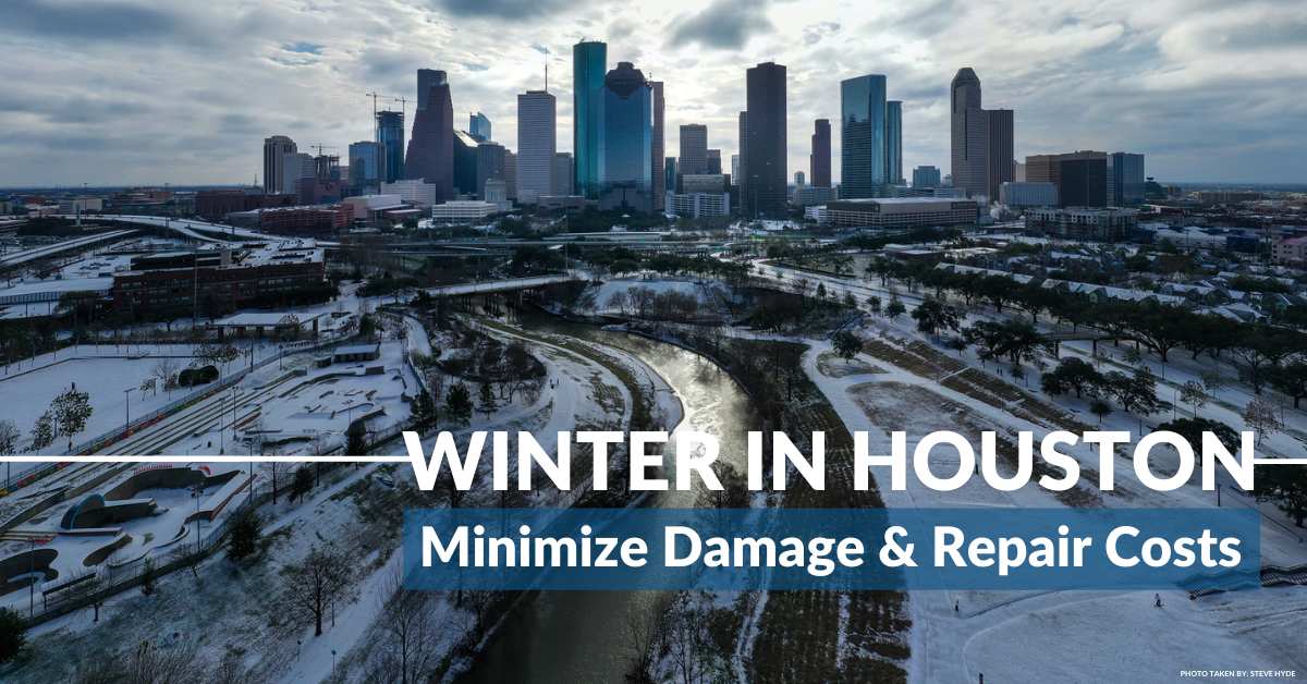 Winter In Houston How To Deal With Home Damage From Snow & Cold Weather