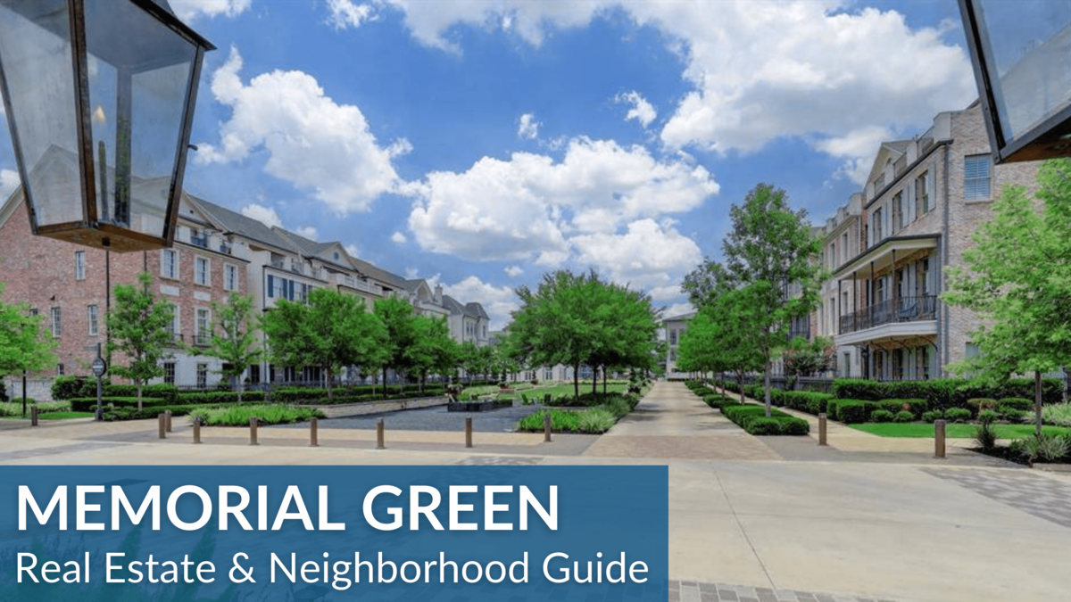 Memorial Green Real Estate Guide