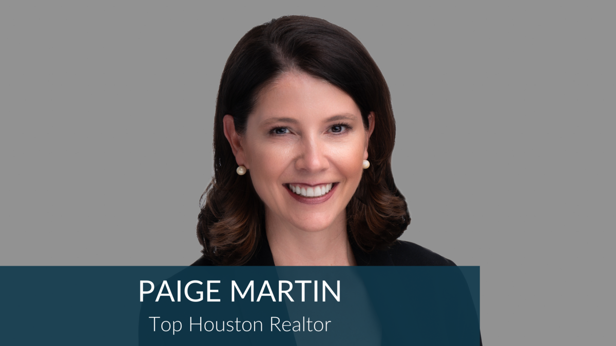 Paige Martin: Award- Winning Houston Real Estate Expert