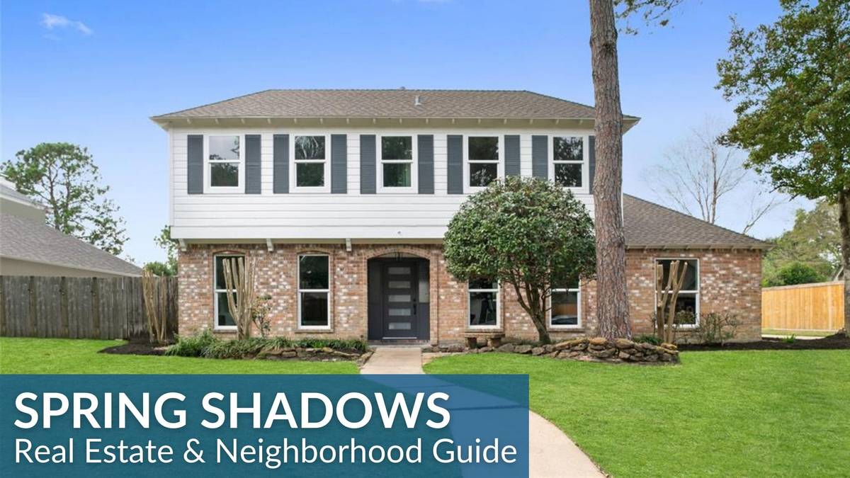 Spring Shadows Real Estate Guide