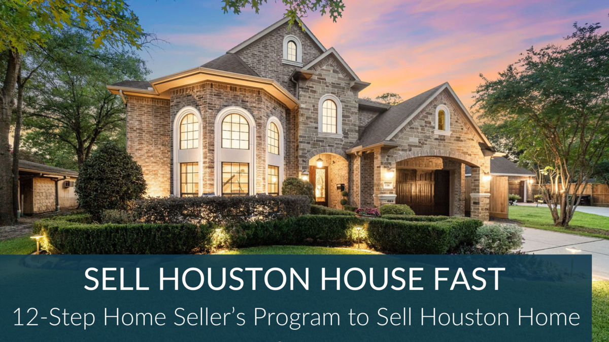 Selling Your Houston Home?