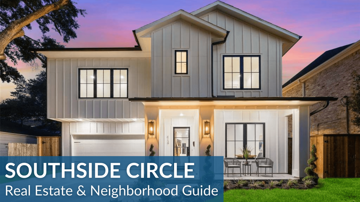 Southside Circle Real Estate Guide