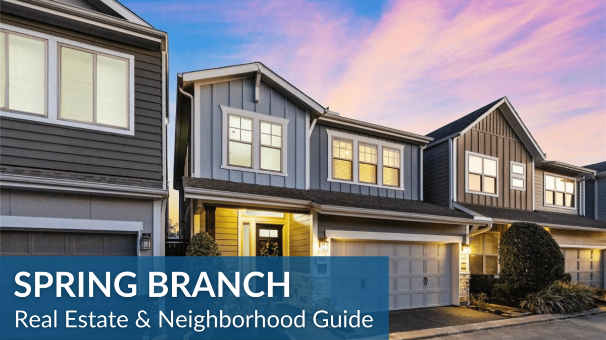Spring Branch Real Estate Guide