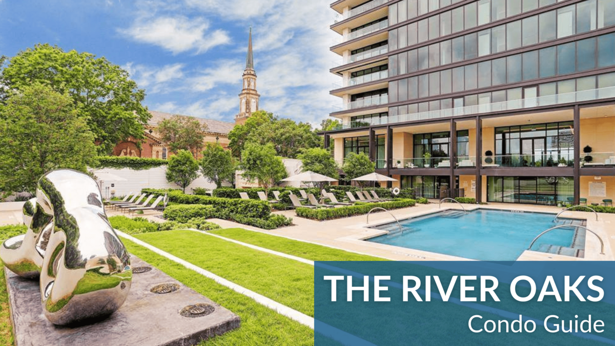 Guide to The River Oaks Condo Houston