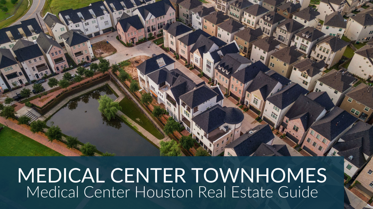 Medical Center Area Townhomes Guide