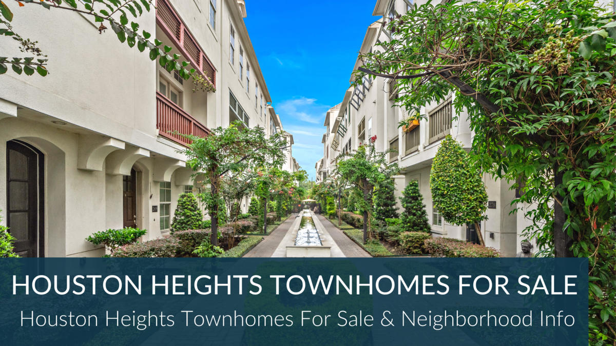 Houston Heights Townhomes For Sale