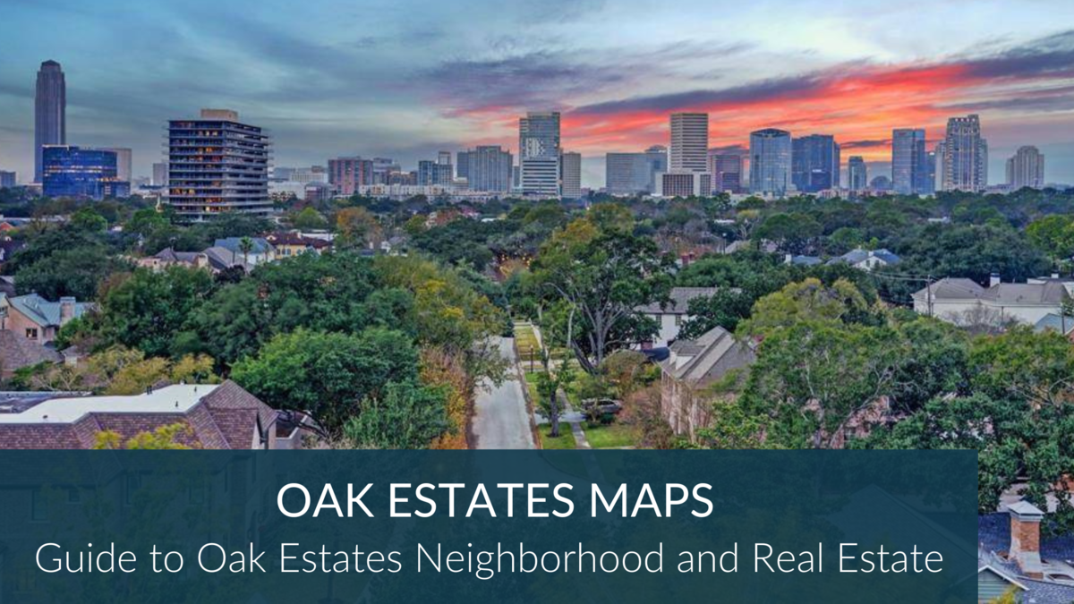 Oak Estates Houston Neighborhood Maps