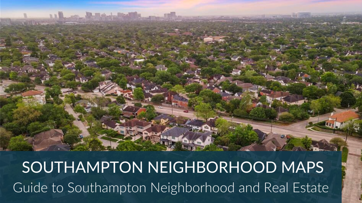 Southampton Houston Neighborhood Maps