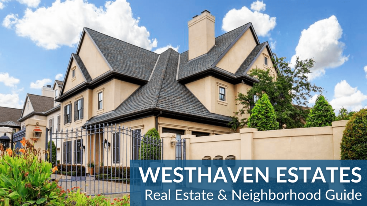 Westhaven Estates Real Estate Guide