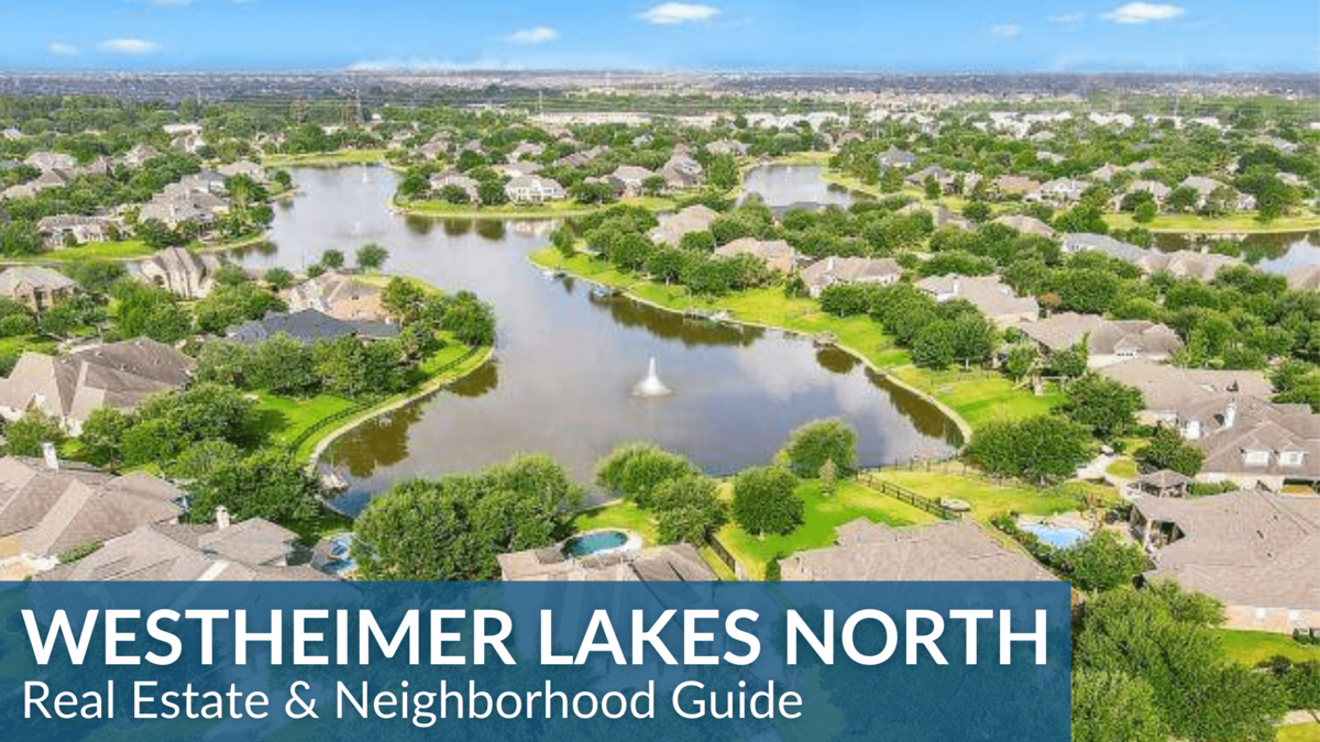 Westheimer Lakes North Homes For Sale & Real Estate Trends