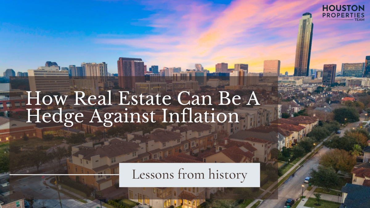 Study: Houston Real Estate And Inflation