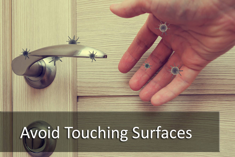 BUYER TIP:  Avoid Touching Surfaces