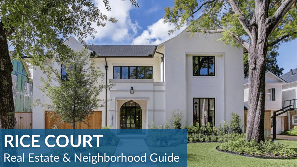 RICE COURT REAL ESTATE GUIDE
