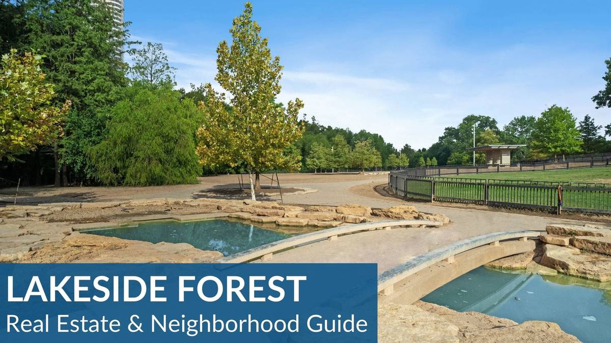Lakeside Forest Real Estate Guide