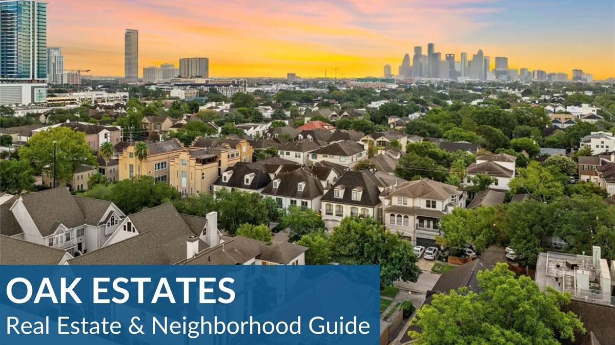 Oak Estates Real Estate Guide