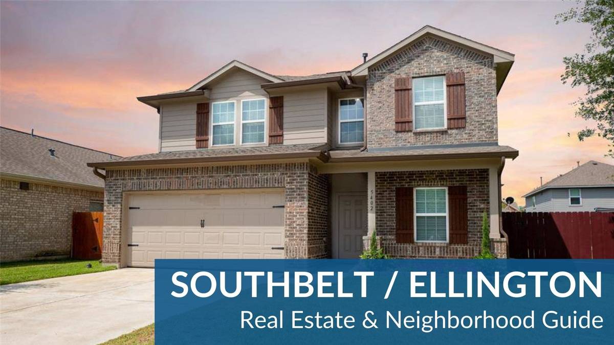 Southbelt / Ellington Real Estate Guide