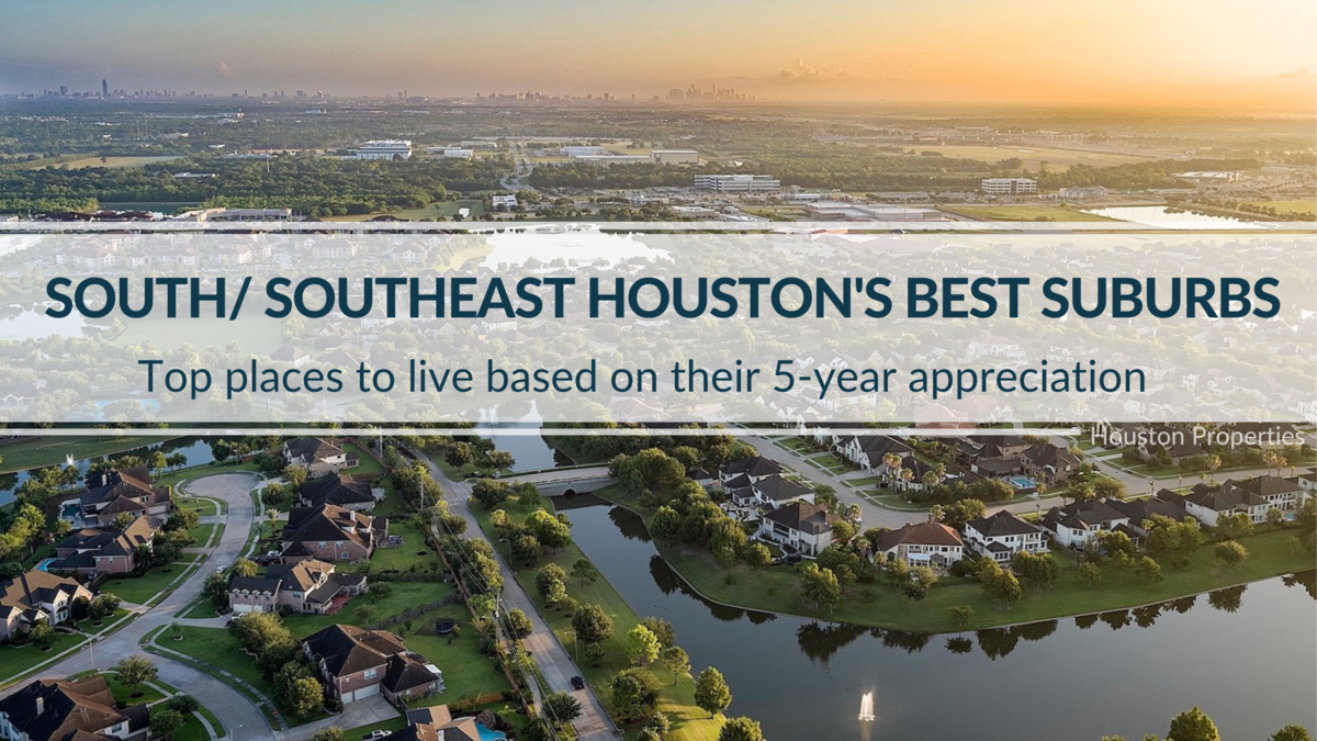 Top Areas to Live in South / Southeast Houston