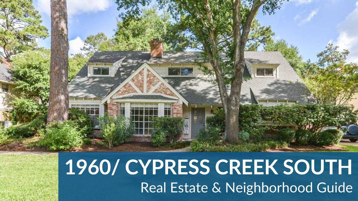1960/Cypress Creek South Real Estate Guide