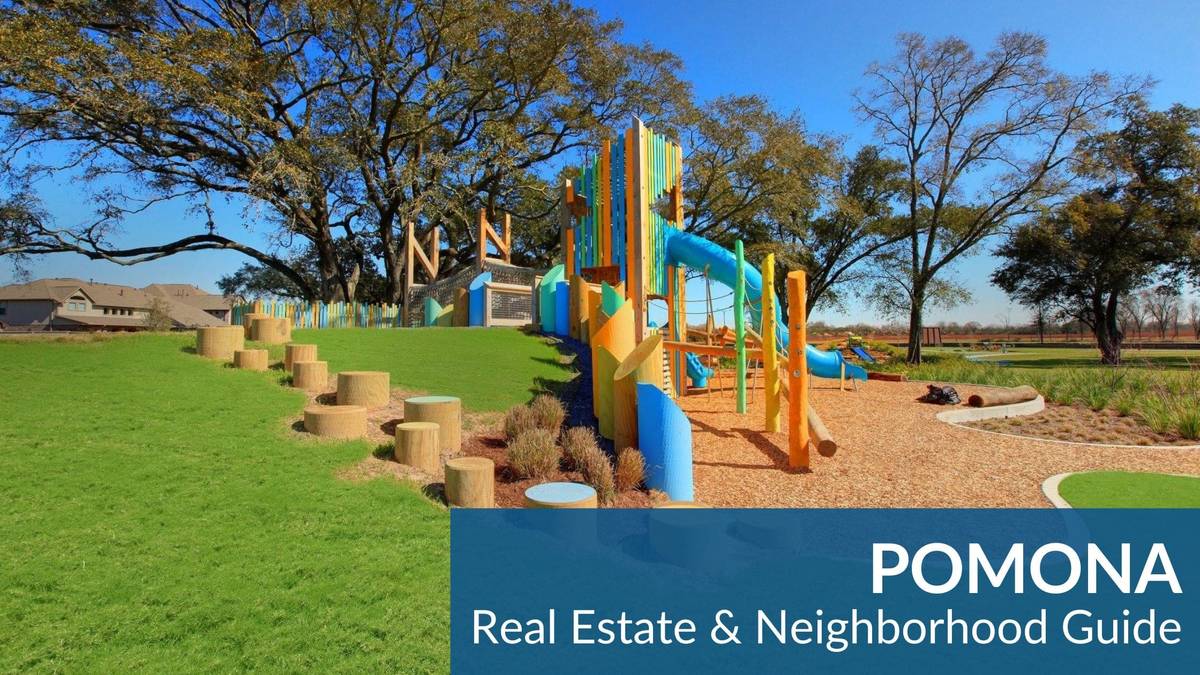 Pomona Real Estate Guide