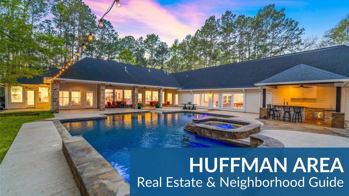 HUFFMAN AREA REAL ESTATE GUIDE