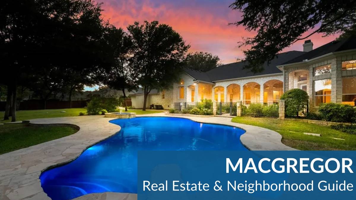 MacGregor Real Estate Guide