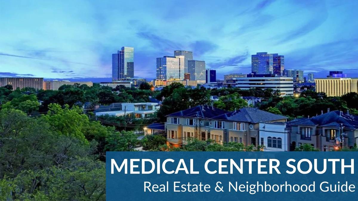 Medical Center South Real Estate Guide