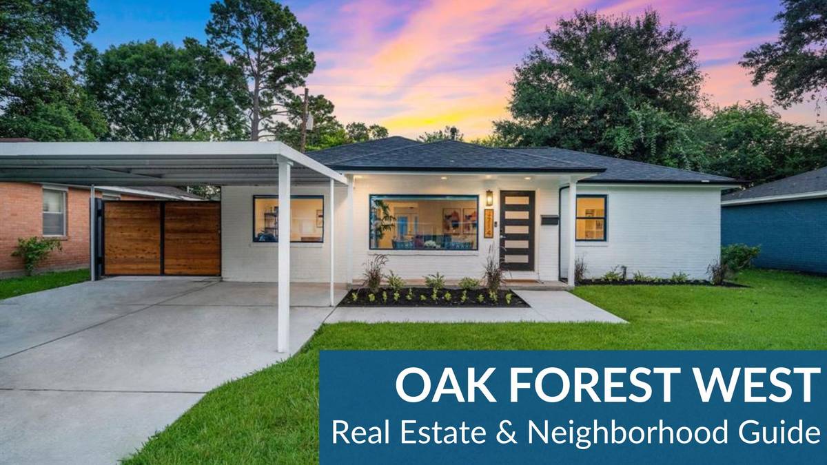 Oak Forest West Real Estate Guide