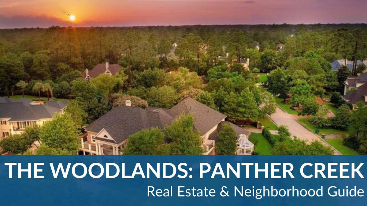 The Woodlands: Panther Creek Real Estate Guide