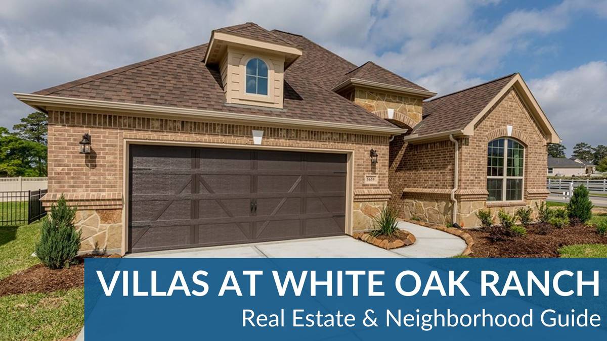 Villas at White Oak Ranch Real Estate Guide