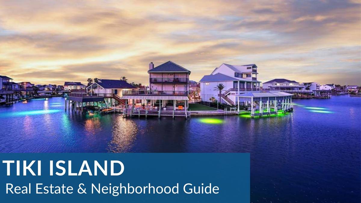 Tiki Island Homes For Sale & Real Estate Trends