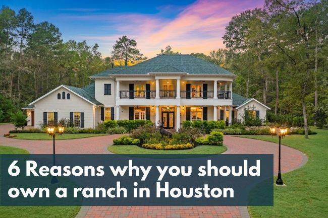 Why Own a Ranch in Houston?