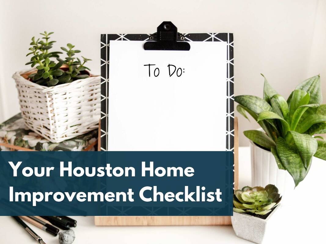 Houston Home Value Improvement Checklist