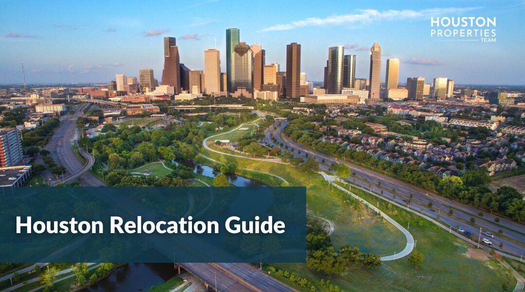 Is Moving to Houston Right For You? A Complete Houston Relocation