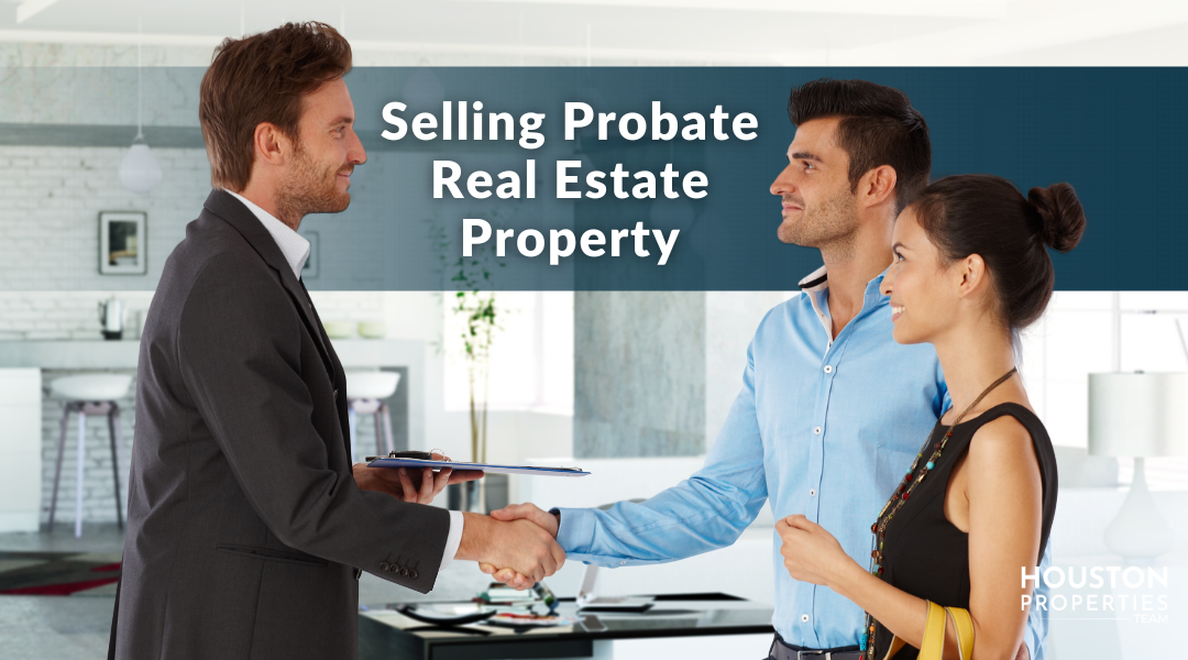 The Ultimate Guide to Probate Real Estate