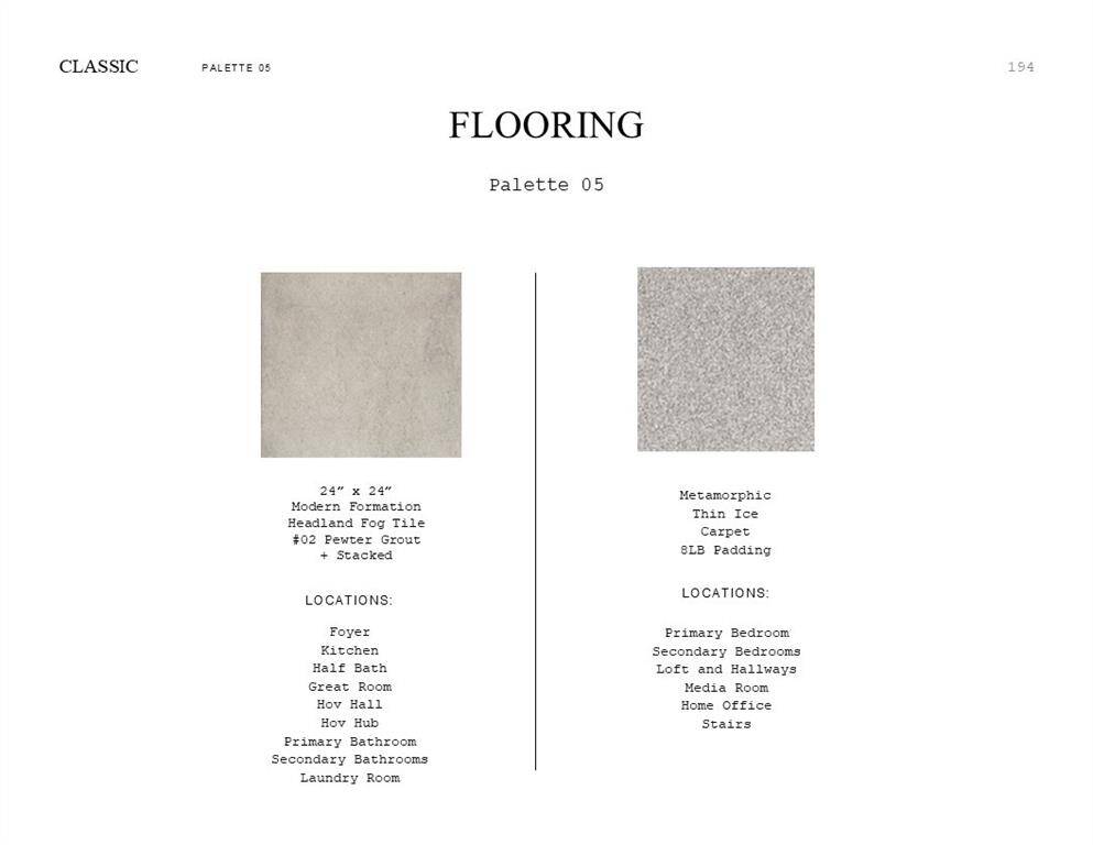 Classic Look Palette 5: Flooring Selection Sheet (*Artist rendering used for illustration purposes only.)