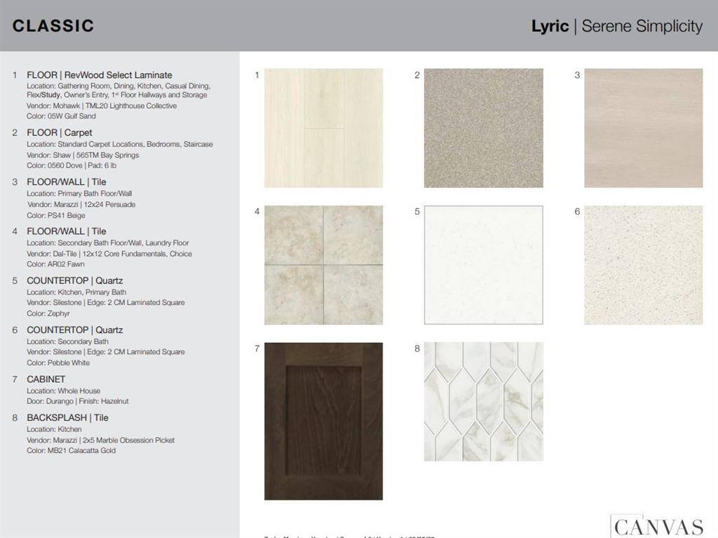 Design Selections. Home is currently under construction, selections subject to change.